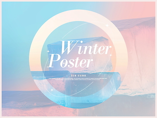 PSD 편집이미지 포스터 겨울 사람없음 반짝임 컬러풀 깨끗함 얼음 투명 차가움 레이아웃 파스텔톤 몽환 이미지편집 자연요소 계절 컬러 컨셉 모션 파일형식