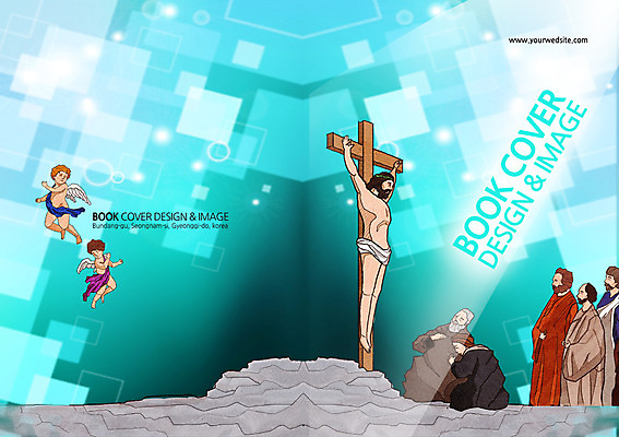 PSD 템플릿 편집 표지디자인 북디자인 출판디자인 표지 남자 기독교 종교 어린이 백그라운드 십자가 날개 북커버 천사 사람 팜플렛 여러명 성인 죽음 예수 괴로움 희생 못박힘 남자만 이미지템플릿 감정 다수 신_종교 파일형식