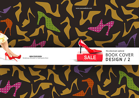 PSD 템플릿 편집 표지디자인 북디자인 잡화 여자 표지 구두 백그라운드 신발 무늬 패턴 북커버 한명 이벤트 팜플렛 신체부위 쇼핑 세일 다리 하이힐 여자만 여자한명만 이미지템플릿 1 사람 여성화 파일형식